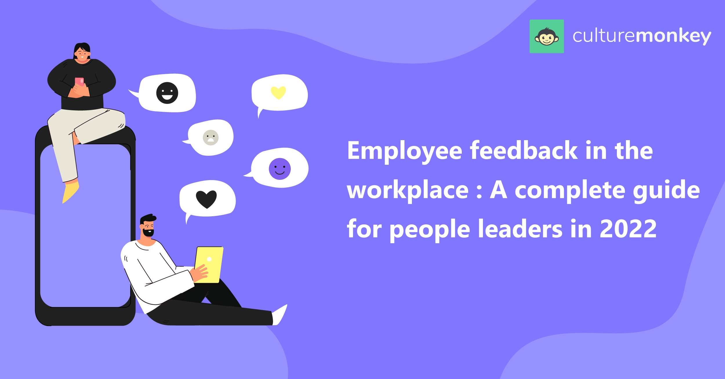 Employee Feedback In The Workplace A Guide For People Leaders In 2022   B Feedback For Employees  A Detailed Development Guide For 2022  1  2 