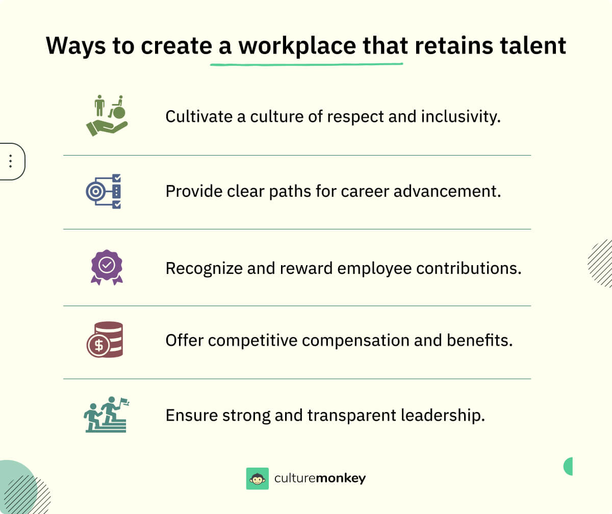 Ways to create a workplace that retains talent