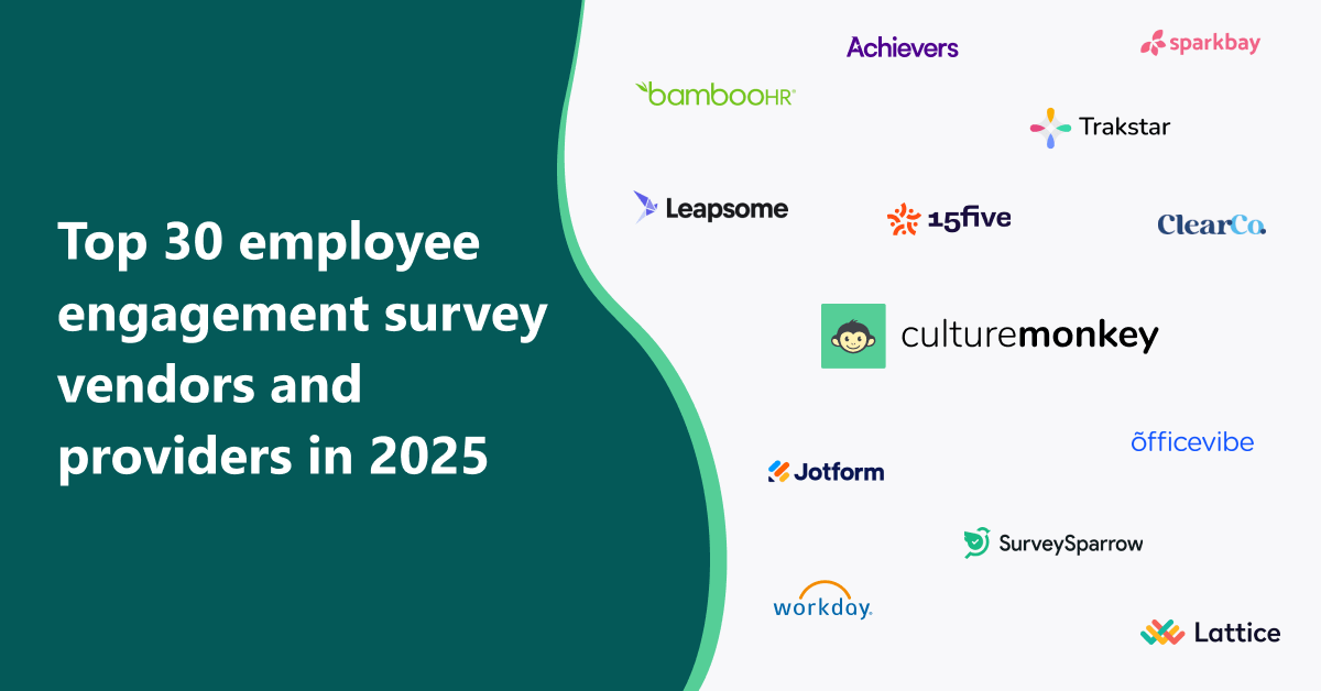 Top 30 employee engagement survey vendors and providers in 2025